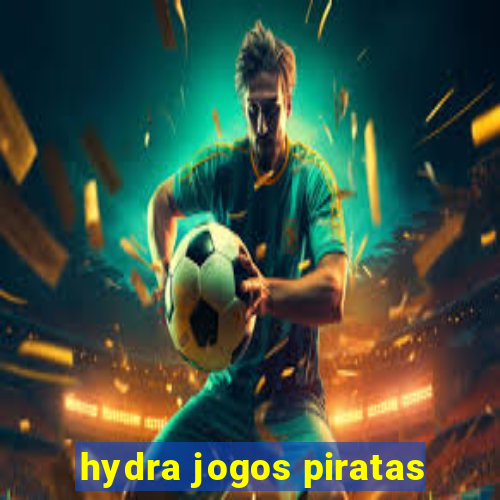 hydra jogos piratas